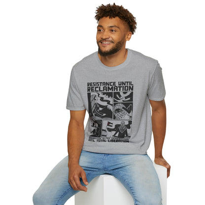 Resistance until Reclamation Softstyle Unisex T-Shirt