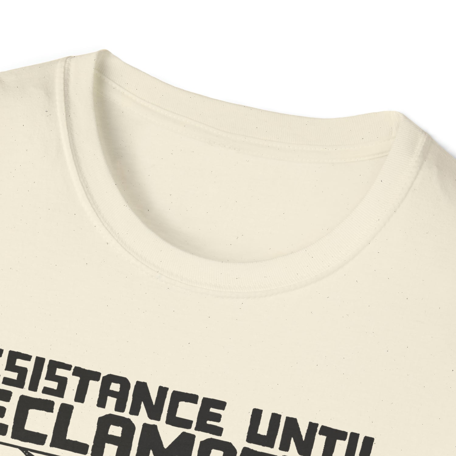 Resistance until Reclamation Softstyle Unisex T-Shirt