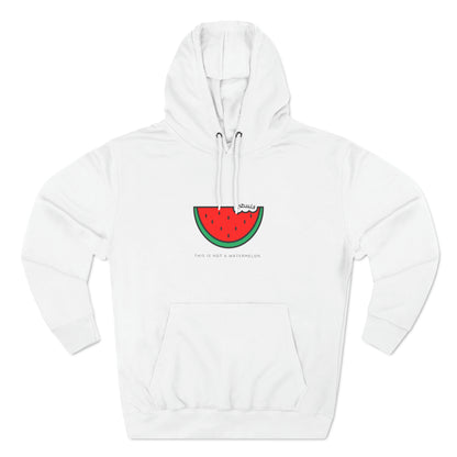 Not a Watermelon Unisex Premium Pullover Hoodie