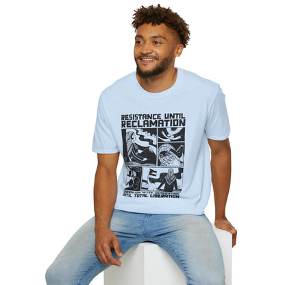 Resistance until Reclamation Softstyle Unisex T-Shirt