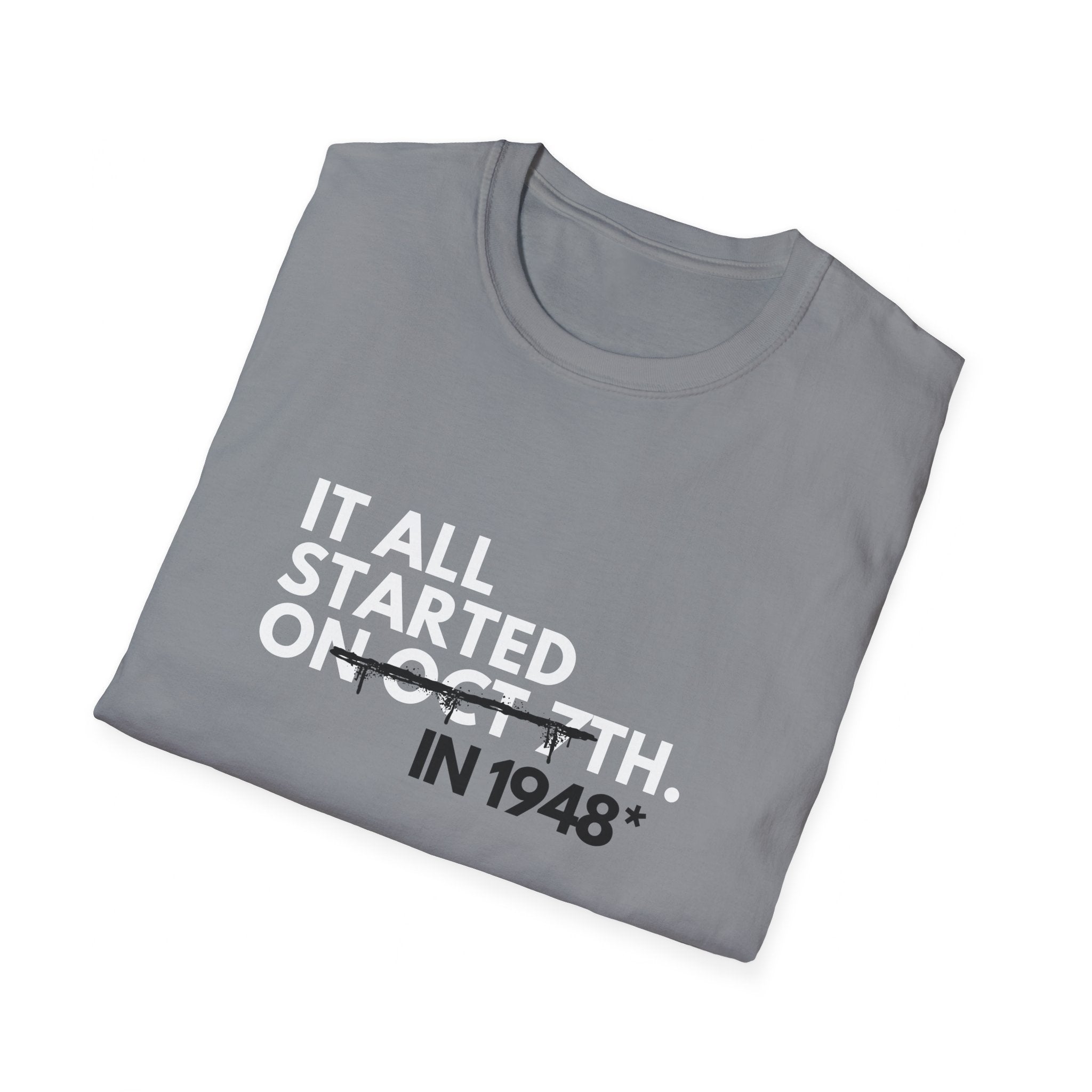 Started in 1948 Softstyle Unisex T-Shirt